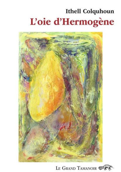 L’ Oie d’Hermogène De Ithell Colquhoun | 9782491249120 |