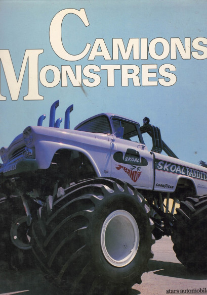 CAMIONS MONSTRES