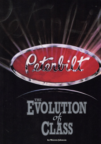 PETERBILT THE EVOLUTION OF CLASS | 9780970927507 |