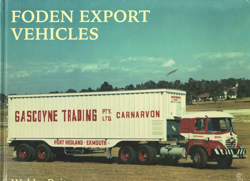 FODEN EXPORT VEHICLES | 9781910456767 |