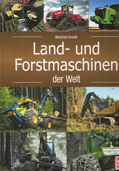 LAND-UND FORSTMACHIMEN DER WELT | 9783613033542 |