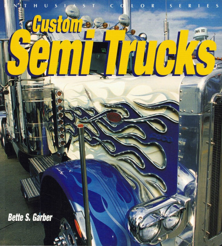 CUSTOM SEMI TRUCKS | 9780760314593 |