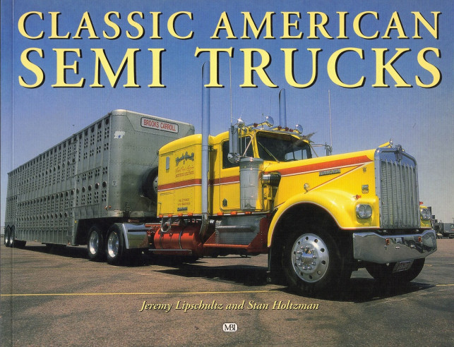 CLASSIC AMERICAN SEMI TRUCKS | 9780760308257 |