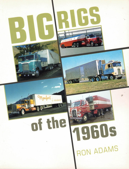 BIG RIGS OF THE 1960s | 9780760316184 |