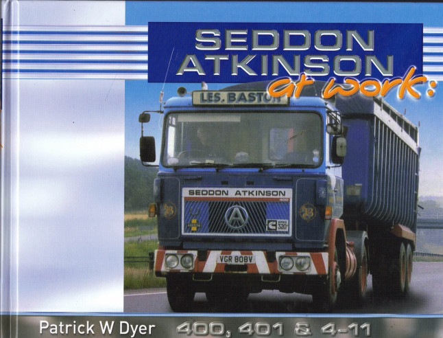 SEDDON ATKINSON 400, 401 & 4-11 - 400, 401 And 4-11 | 9781908397430 |