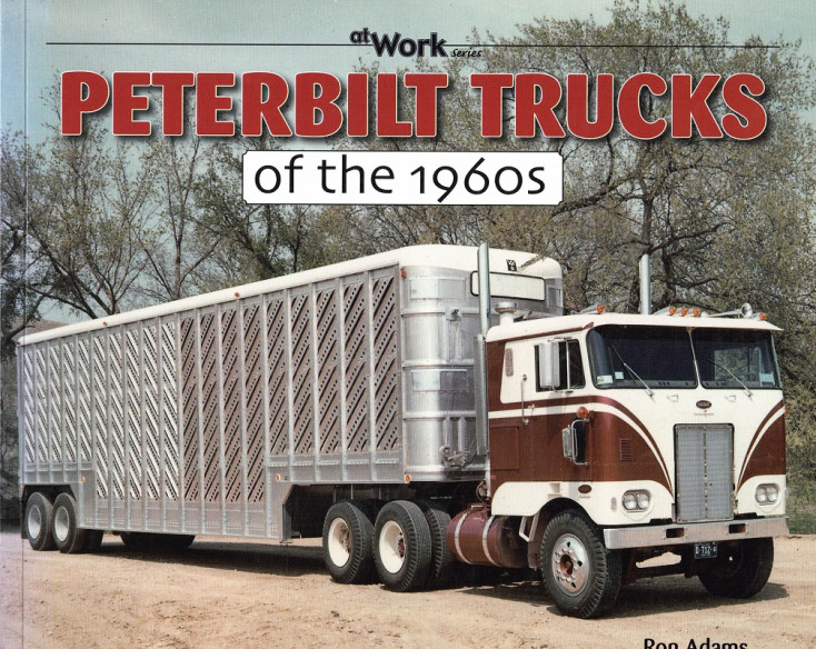 PETERBILT TRUCKS OF THE 1960s | 9781583882788 |