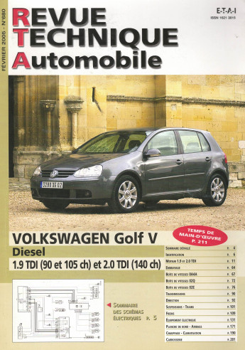 Revue Technique Automobile VOLKSWAGEN Golf 5 TDi 1.9 et 2.0 | RTA 680 |