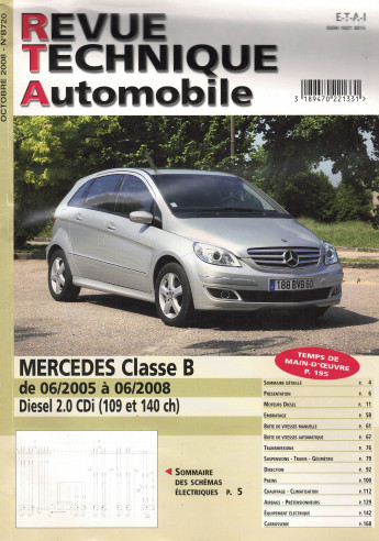 Revue Technique Automobile MERCEDES Classe B 2.0 CDi 109 et 140ch | RTA B720 |