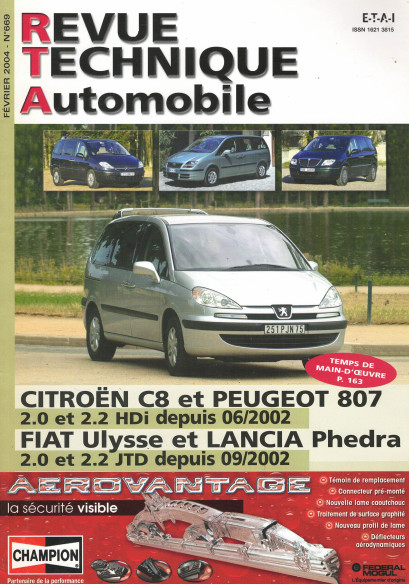 Revue technique Automobile CITROEN C8 / PEUGEOT 807 Diesel 2.0 et 2.2 HDi | RTA 669 |