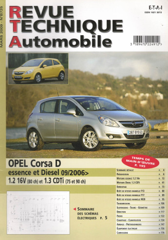 Revue technique Automobile OPEL Corsa D Essence 1.2 et Diesel 1.3 depuis 09/2006 | RTA B725 |