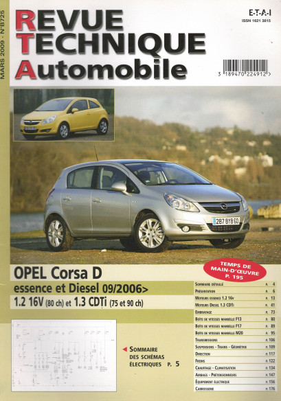Revue technique Automobile OPEL Corsa D Essence 1.2 et Diesel 1.3 depuis 09/2006 | RTA B725 |