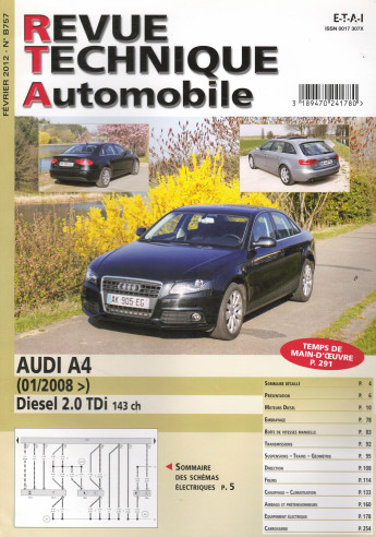 Revue technique Automobile AUDI A4 Diesel 2.0 TDi 143ch depuis 01/2008 | RTA B757 |