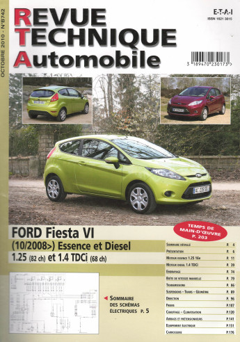 Revue technique Automobile FORD Fiesta 6 Essence 1.25 et 1.4 TDCi depuis 10/2005 | RTA B742 |
