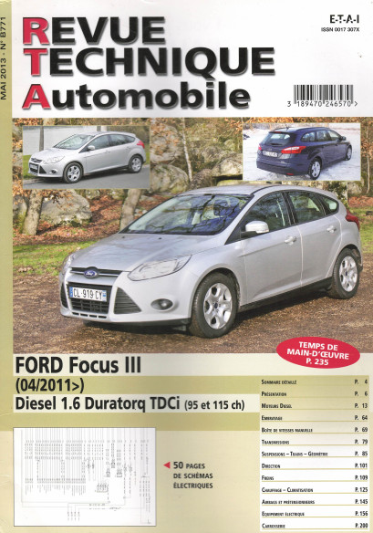 Revue technique Automobile FORD Focus 3 Diesel 1.6 Duratorq TDCi depuis 04/2011 | RTA B771 |