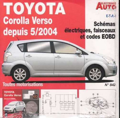 TOYOTA Corolla Verso Depuis 05/2004 Schémas électriques, EOBD (Sur CD-Rom) | CD-Rom N° 842 |