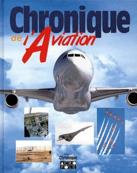Chronique de l'aviation (1200 Pages) | 9782735702008 |