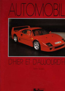 Automobile d' hier et d'aujourd' hui | 9782876770867 |