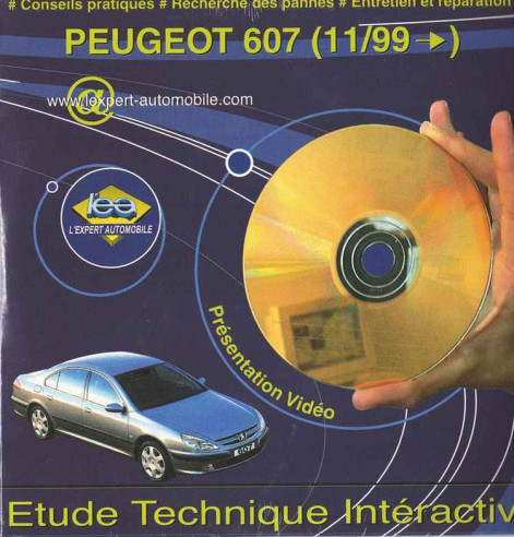 ETUDE TECHNIQUE PEUGEOT 607 Depuis 11/1999 (Sur Cd-Rom) | CD-Rom N° LEA 607 |