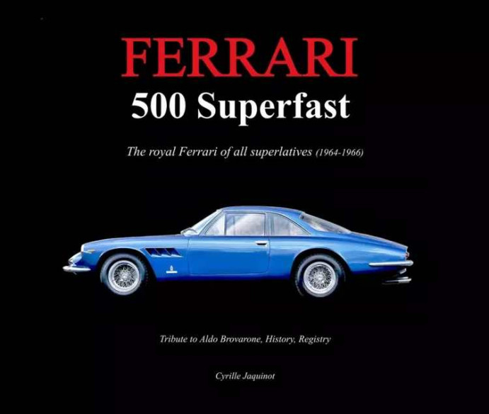 Ferrari 500 Superfast De Cyrille JAQUINOT | 9798260977903 |
