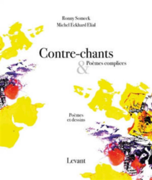 Contre chants et poèmes complices De Ronny Someck | 9782490667277 |