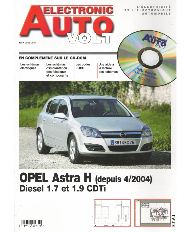 AUTO-VOLT OPEL Astra H Diesel 1.7 et 1.9 CDTi Depuis 04/2004 | EAV N°836 |
