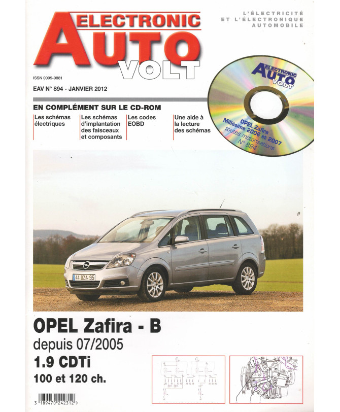 AUTO-VOLT OPEL Zafira B Millésime 2006 et 2007 (CD-Rom inclus) | EAV N°894 |