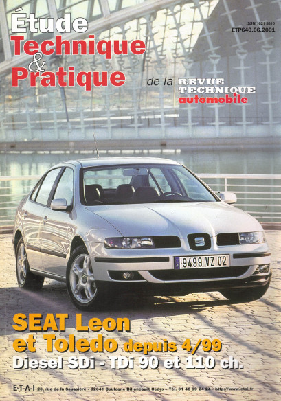 Etude Technique SEAT Léon et Tolédo Diesel SDi et TDi | ETP N°640 |