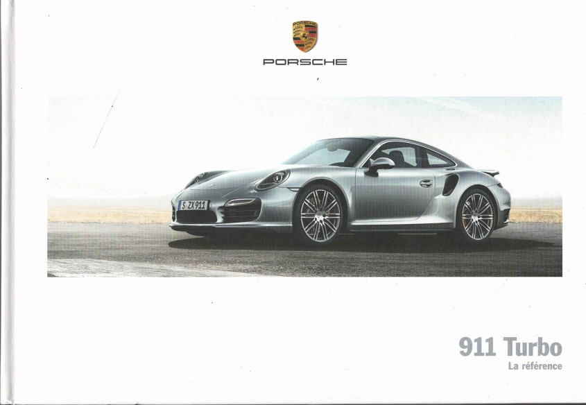 Catalogue PORSCHE 911-991 TURBO et TURBO S (03/2014) Français | PORS59 - Ref: WSLK 150 100 013 0 FR/WW |