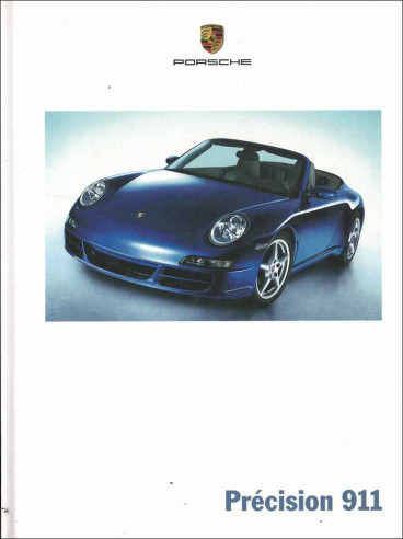 Catalogue PORSCHE 911 (997) Carrera, S - Coupé et Targa (11/2004) Français | PORS95 - Ref: WVK21893005 F/WW |