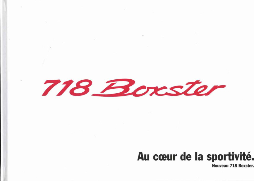 Catalogue PORSCHE 718 Boxster et S (12/2015) Français | PORS86 - Ref: WSRB160101S330 FR/WW |