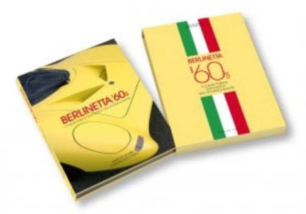 Berlinetta '60s Coupés italiens d’exception des années soixante | 9791090267411 |