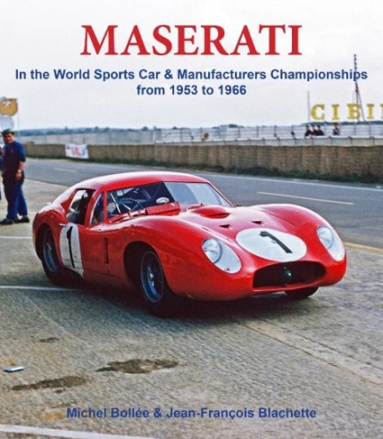 Maserati In the world sports car Manufacturing Championships from 1953 to 1966 | 9782490726035 |