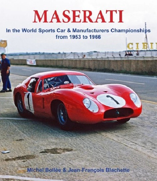 Maserati In the world sports car Manufacturing Championships from 1953 to 1966 | 9782490726035 |