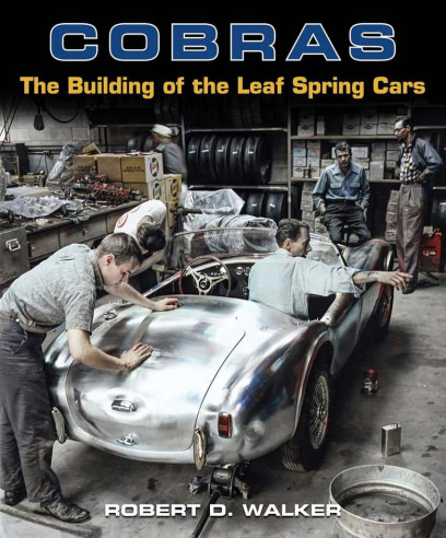 Cobras The Building of the Leaf Spring Cars De Robert Walker | 9781956309218 |