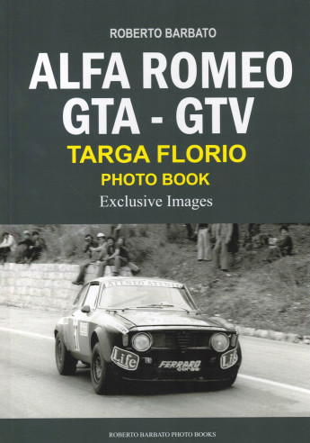 Alfa Romeo GTA-GTV Targa Florio photo book De Roberto Barbato | 9791221066708 |