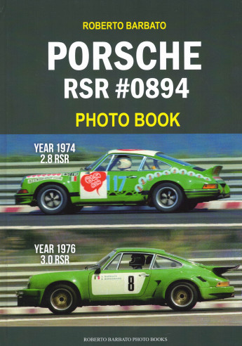 Porsche RSR N°0894 Targa Florio Photo Book De Roberto Barbato | Porsche RSR |