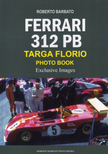 Ferrari 312 PB Targa Florio Photo Book De Roberto Barbato | 9791221079548 |
