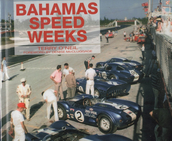 The Bahamas Speed Weeks de Terry O'Neil | 9781845840181 |