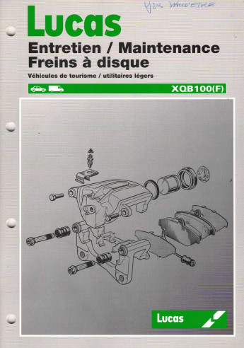 LUCAS Entretien / Maintenance Freins à disque | LUCAS Freins à disque |