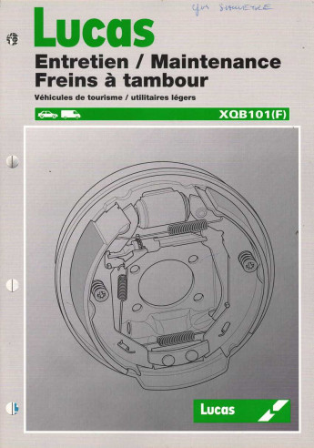 LUCAS Entretien / Maintenance Freins à Tambour | LUCAS Freins à Tambour |