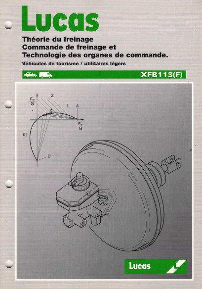 LUCAS Théorie du freinage / Commande / Technologie des organes | LUCAS Théorie du freinage |