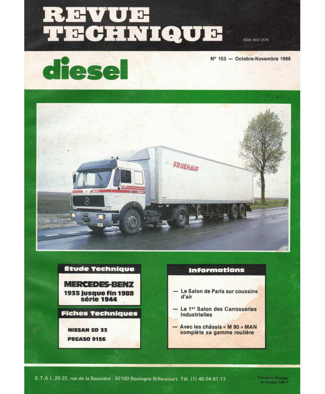 Revue technique Diesel Mercedes-Benz 1935 jusqu'à fin 1988 Série 1944 | RTD N°153 |