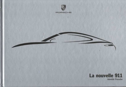 Catalogue PORSCHE 911-991 (08/2011) Français | PORS169 - Ref: WSRC 120 103 S830 FR/WW |