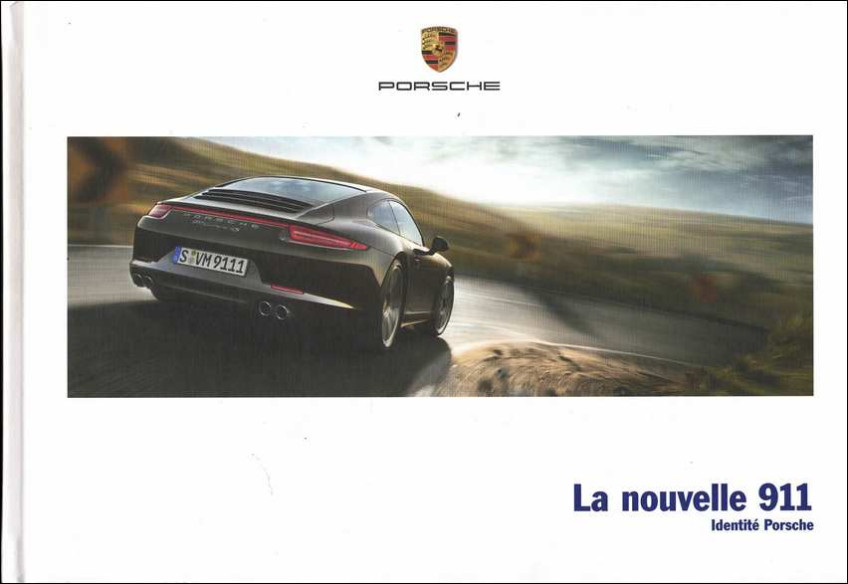 Catalogue PORSCHE 911-991 (05/2012) Français | PORS195 - Ref: WSLC130 100 053 0 FR/WW |