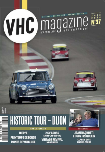 VHC Magazine N°37 Juin 2024 Dossier: Vintage Revival Montlhéry | VHC Magazine N°37 |