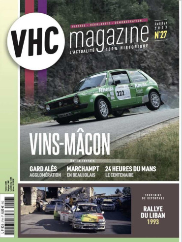 VHC Magazine N°27 Juillet 2023 Dossier: Centenaire 24 heures du Mans | VHC Magazine N°27 |