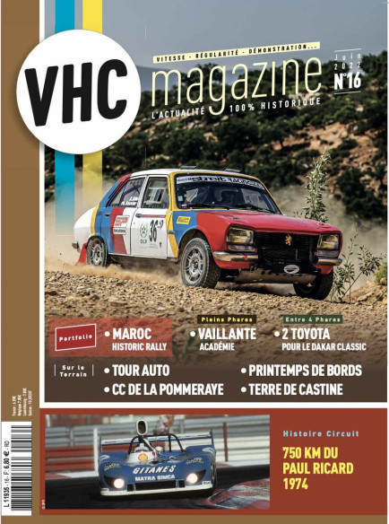 VHC Magazine N°16 Juin 2022 Dossier: Rallye des Monts & du Printemps de bords | VHC Magazine N°16 |