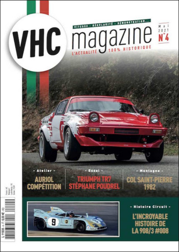 VHC Magazine N°4 Mai 2021 Essai: Triumph TR7 V8 | VHC Magazine N°4 |