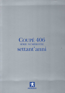 Brochure PEUGEOT 406 Coupé - Série numérotée (2000) Français | PEU64 - Ref: E002-09-2000 |