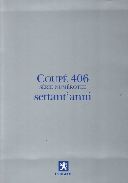 Brochure PEUGEOT 406 Coupé - Série numérotée (2000) Français | PEU64 - Ref: E002-09-2000 |